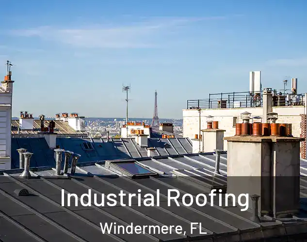  Industrial Roofing Windermere, FL
