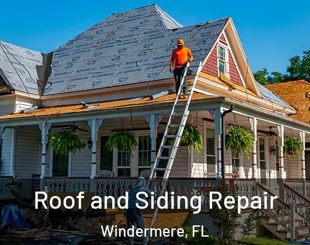  Roof and Siding Repair Windermere, FL