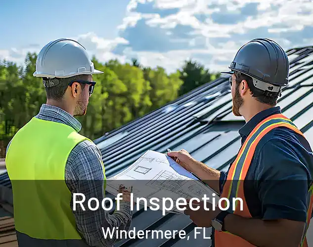  Roof Inspection Windermere, FL
